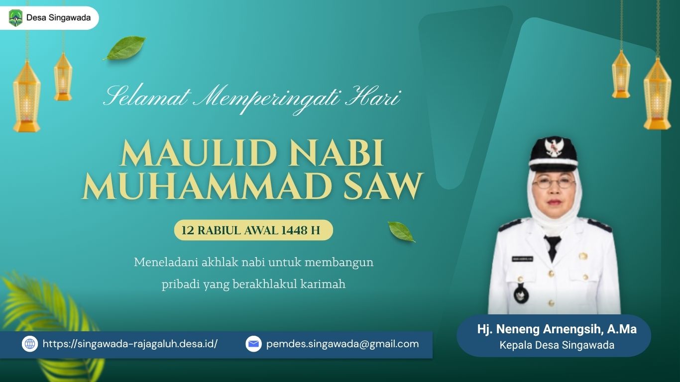 Pemdes Singawada Mengucapkan Selamat Memperingati Hari Maulid Nabi Muhammad SAW 12 Rabiul Awal 1448 H